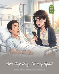 Anh Thay Lòng, Tôi Thay Người