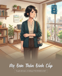 Mẹ Đơn Thân Đỉnh Cấp