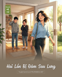 Hai Lần Bị Đâm Sau Lưng