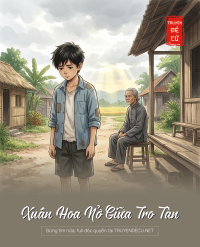 Xuân Hoa Nở Giữa Tro Tàn