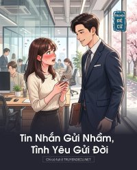 Tin Nhắn Gửi Nhầm, Tình Yêu Gửi Đời
