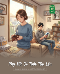 Phụ Nữ Ơi Tỉnh Táo Lên