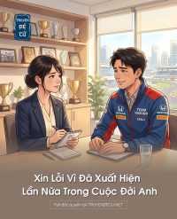 Xin Lỗi Vì Đã Xuất Hiện Lần Nữa Trong Cuộc Đời Anh