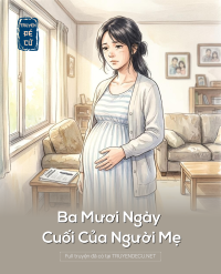 Ba Mươi Ngày Cuối Của Người Mẹ
