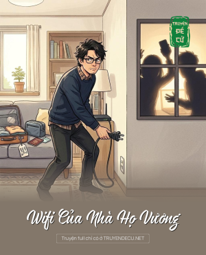 Wifi Của Nhà Họ Vương