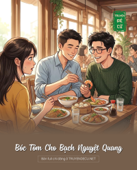 Bóc Tôm Cho Bạch Nguyệt Quang