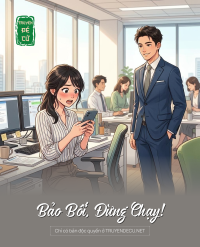 Bảo Bối, Đừng Chạy!