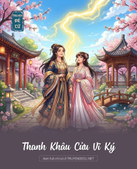 Thanh Khâu Cửu Vĩ Ký