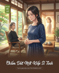 Chấm Dứt Một Kiếp Si Tình