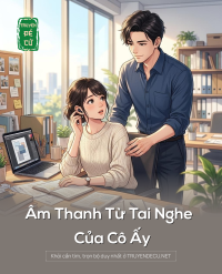 Âm Thanh Từ Tai Nghe Của Cô Ấy
