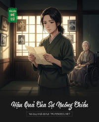 Hậu Quả Của Sự Nuông Chiều