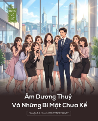 Âm Dương Thuỷ Và Những Bí Mật Chưa Kể