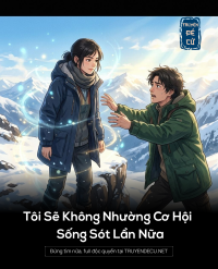 Tôi Sẽ Không Nhường Cơ Hội Sống Sót Lần Nữa