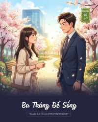 Ba Tháng Để Sống