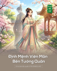Định Mệnh Viên Mãn Bên Tướng Quân