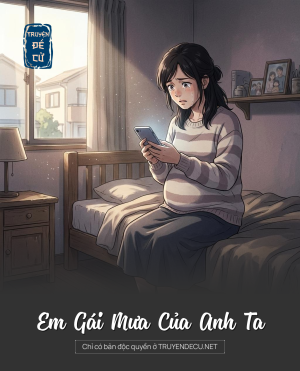 Em Gái Mưa Của Anh Ta