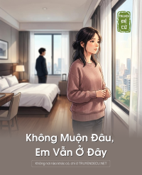 Không Muộn Đâu, Em Vẫn Ở Đây