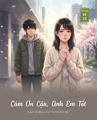 Cảm Ơn Cậu, Anh Em Tốt