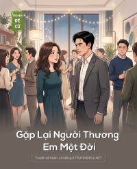 Gặp Lại Người Thương Em Một Đời