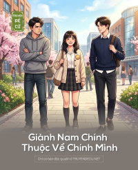 Giành Nam Chính Thuộc Về Chính Mình