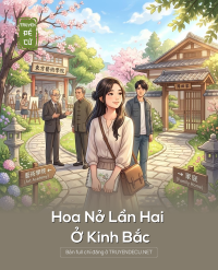 Hoa Nở Lần Hai Ở Kinh Bắc
