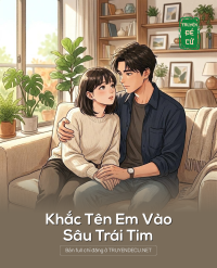 Khắc Tên Em Vào Sâu Trái Tim