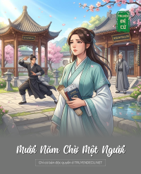 Mười Năm Chờ Một Người