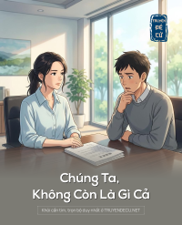 Chúng Ta, Không Còn Là Gì Cả