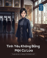 Tình Yêu Không Bằng Một Cú Lừa