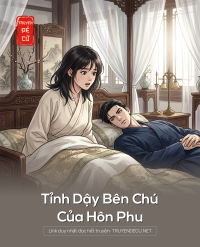 Tỉnh Dậy Bên Chú Của Hôn Phu