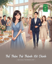 Thế Thân Trở Thành Nữ Chính