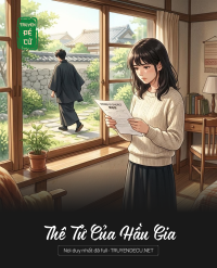 Thê Tử Của Hầu Gia