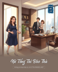 Nữ Tổng Tài Báo Thù