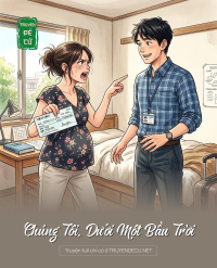 Chúng Tôi, Dưới Một Bầu Trời