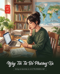 Ngày Tôi Từ Bỏ Phương Xa