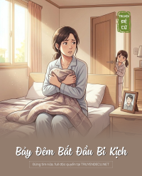 Bảy Đêm Bắt Đầu Bi Kịch