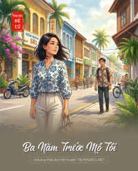 Ba Năm Trước Mộ Tôi