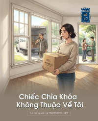 Chiếc Chìa Khóa Không Thuộc Về Tôi