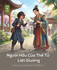 Người Hầu Của Thế Tử Liệt Giường