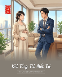 Khi Tổng Tài Mất Trí