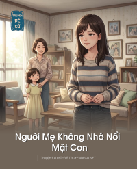 Người Mẹ Không Nhớ Nổi Mặt Con