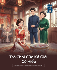 Trò Chơi Của Kẻ Giả Có Hiếu