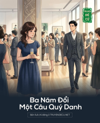 Ba Năm Đổi Một Câu Quý Danh