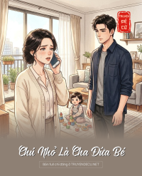 Chú Nhỏ Là Cha Đứa Bé