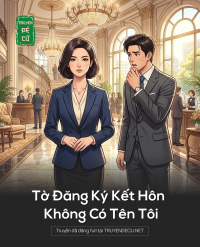 Tờ Đăng Ký Kết Hôn Không Có Tên Tôi
