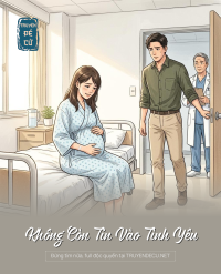 Không Còn Tin Vào Tình Yêu