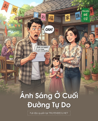 Ánh Sáng Ở Cuối Đường Tự Do