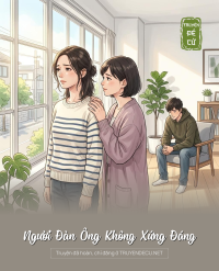 Người Đàn Ông Không Xứng Đáng
