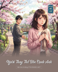 Người Thay Thế Bên Cạnh Anh