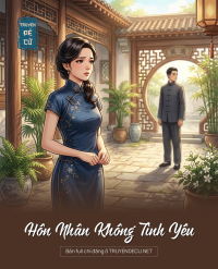 Hôn Nhân Không Tình Yêu